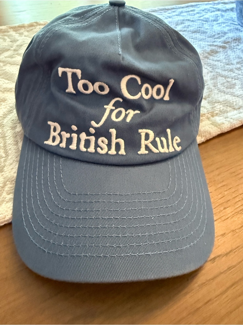 "Too Cool for British Rule" Embroidered Baseball Cap - Blue